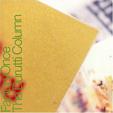 Review of The Return Of The Durutti Column