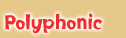 polyphonic