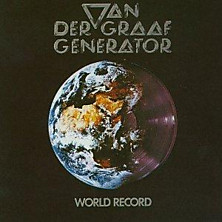 Review of World Record/Van Der Graaf/The Quiet Zone/The Pleasure Dome/Vital