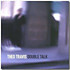 Review of Double Talk