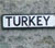 Arwydd Turkey Shore