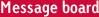 Messageboard