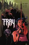 Fray: Click for larger image